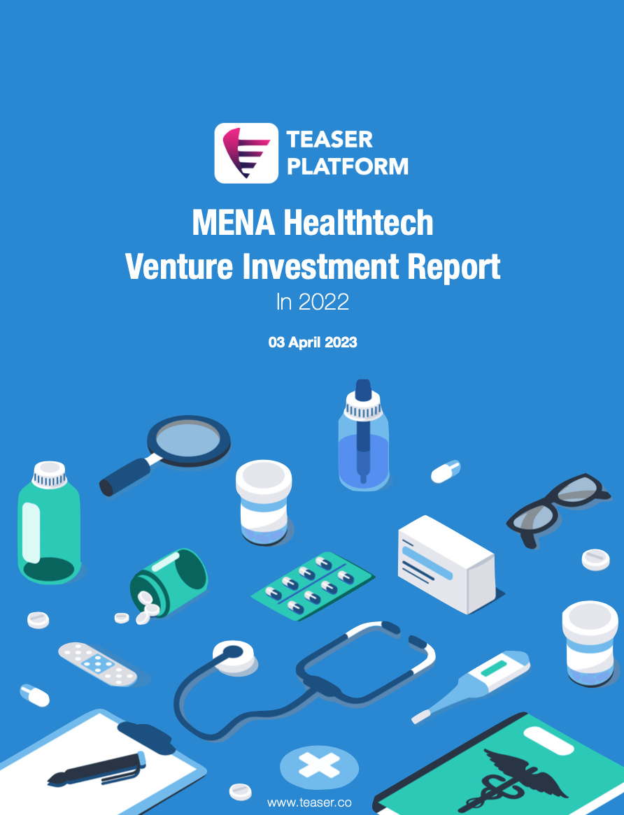 MENA Healthtech Venture Investment Report In 2022